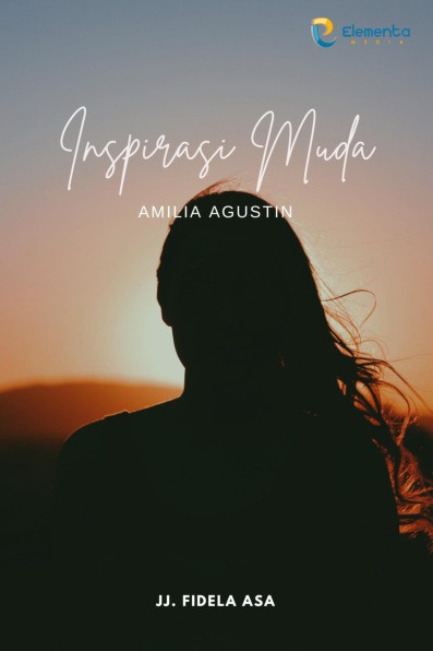 Inspirasi Muda : Amilia Agustin